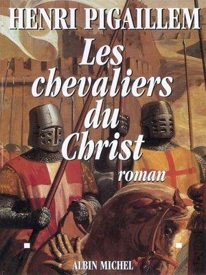 cover image of Les Chevaliers du Christ